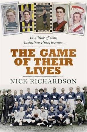 The Game Of Their Lives by Nicholas Richardson