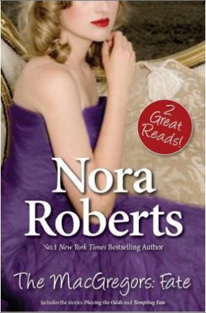 The MacGregors: Fate by Nora Roberts