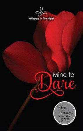 Mine To Dare by Alice Gaines & Megan Hart & Delilah Devlin