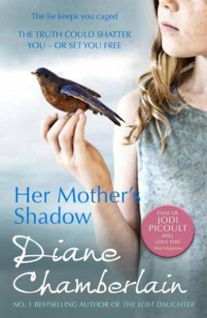 Her Mother's Shadow by Diane Chamberlain