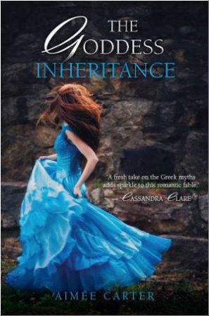 The Goddess Inheritance by Aime Carter