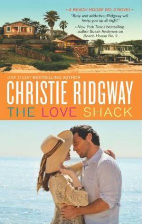 The Love Shack by Christie Ridgway 