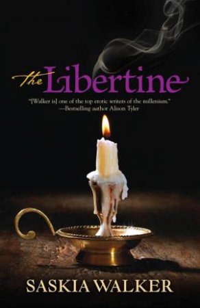 The Libertine by Saskia Walker