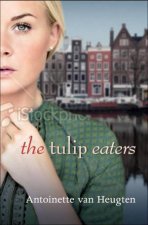 The Tulip Eaters