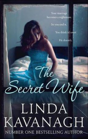 The Secret Wife by Linda Kavanagh