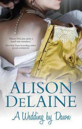 A Wedding By Dawn by Alison Delaine