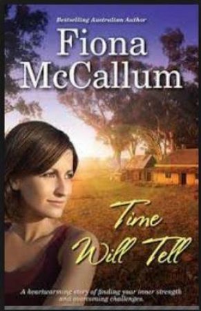 Time Will Tell by Fiona McCallum