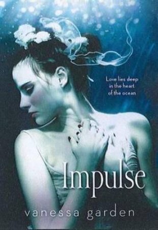 Impulse by Vanessa Garden