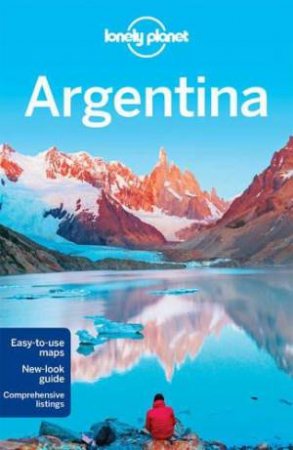 Lonely Planet: Argentina - 10th Ed by Various