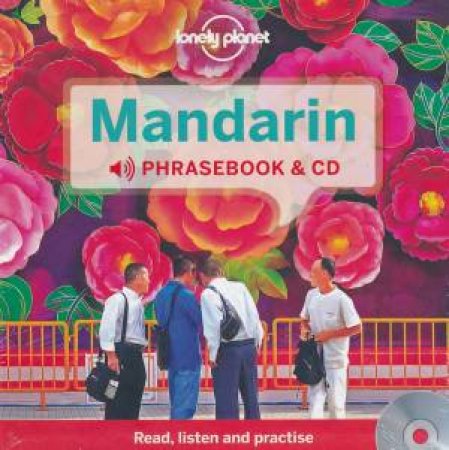 Lonely Planet Phrasebook and CD: Mandarin, 3rd Ed. by Lonely Planet