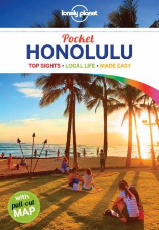 Lonely Planet Pocket: Honolulu -1st Ed by Various