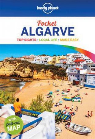 Lonely Planet Pocket: Algarve - 1st Ed by Lonely Planet