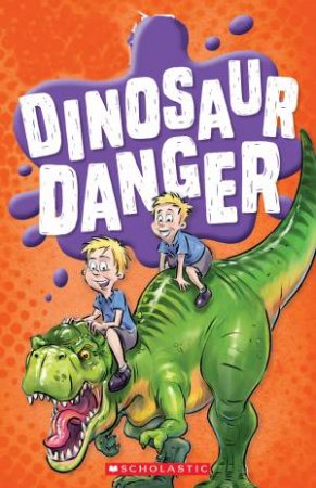 Dinosaur Danger by Sarah Fraser