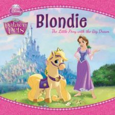 Palace Pets Blondi the Little Pony With Big Dreams