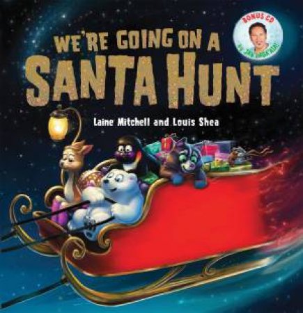 We're Going on a Santa Hunt by Laine Mitchell