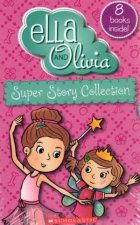 Ella And Olivia Super Stories Collection