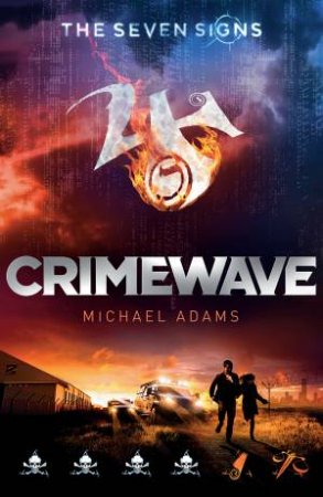 Crimewave by Michael Adams