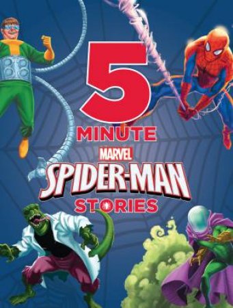 Marvel 5-Minute Spider-Man Stories by Various