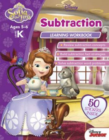 Sofia the First: Subtraction Learning Workbook by Various