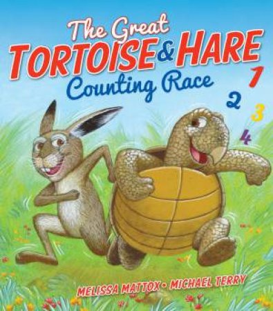 The Great Tortoise and Hare Counting Race by Melissa Mattox