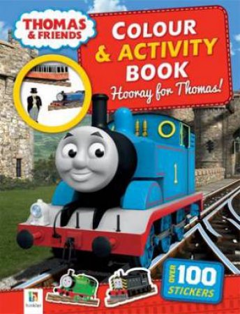 Thomas And Friends Colour And Activity Book: Hooray by Various