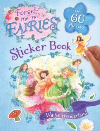 Forget-me-not Fairies Sticker Book: Winter Wonderland by Various