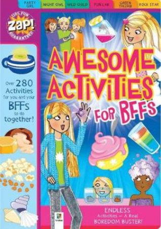 Zap! Awesome Activities for BFFs by Various