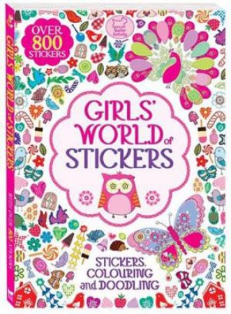 Michael O'Mara Girls' World of Stickers by Various