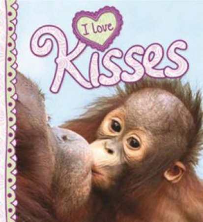 I Love Kisses by Various