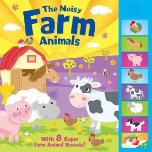 The Noisy Farm Animals by Various