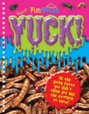 Yuck Fun House