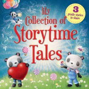 My Collection of Storytime Tales by Various