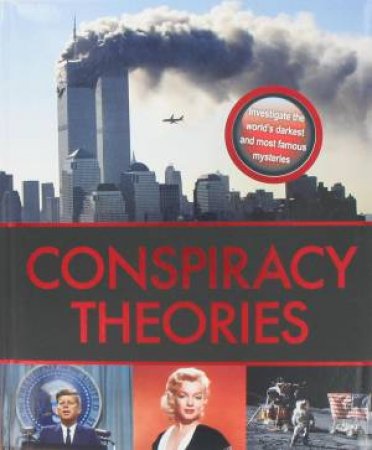 Conspiracy Theories by Various