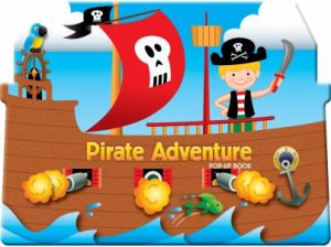 Pirate Adventures Pop-up Books by Various