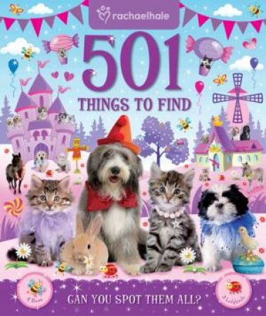 Rachael Hale 501 Things to Find by Various