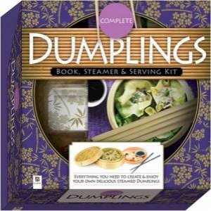 Complete Dumplings: Book, DVD & Serving Kit by Various