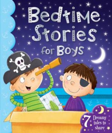 Bedtime Stories for Boys by Various