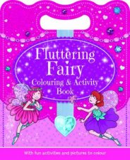 Fluttering Fairy Colouring and Activity Book