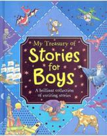 My Treasury of Stories for Boys by Various