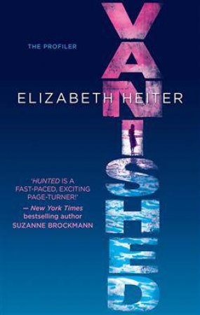 Vanished by Elizabeth Heiter