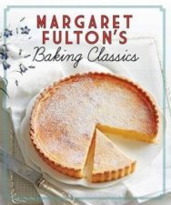 Margaret Fultons Baking Classics