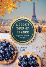 A Cooks Tour Of France