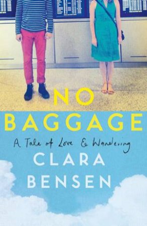 No Baggage by Clara Bensen