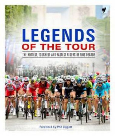 Legends of the Tour by Alex Hinds