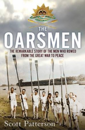 The Oarsmen by Scott Patterson