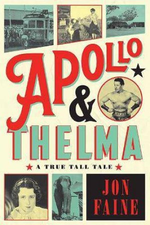 Apollo And Thelma by Jon Faine