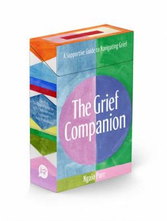 The Grief Companion by Ngaio Parr