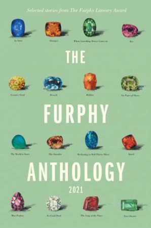 The Furphy Anthology 2021 by Various