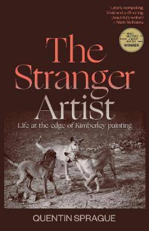 The Stranger Artist by Quentin Sprague