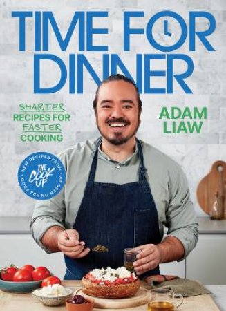 Time for Dinner by Adam Liaw